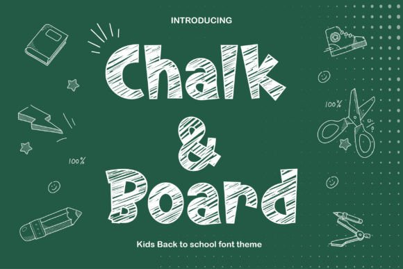 Chalk and Board: A Font with Genuine Classroom Charm
