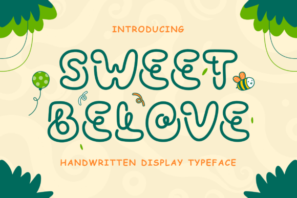 Designing with Sweet Belove: A Font Full of Heart