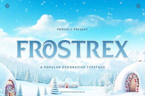 Frostrex: Weaving Magic into Modern Typography