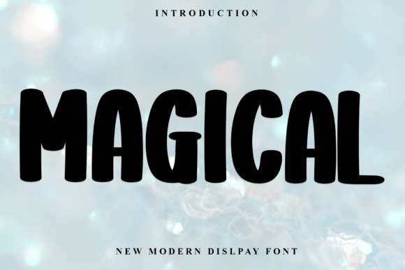 Magical: The Display Font That Brings Design to Life