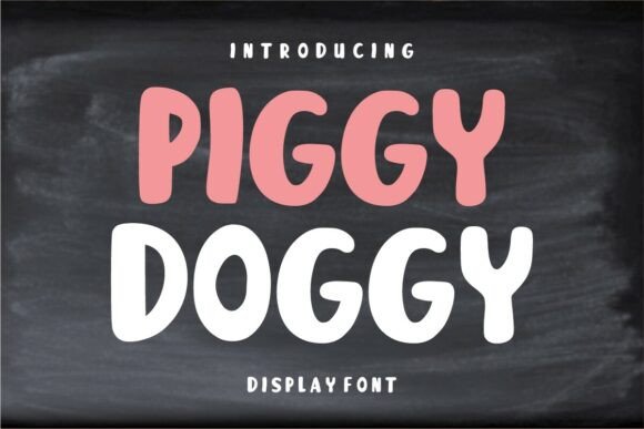 Piggy Doggy: A Font That Brings a Smile