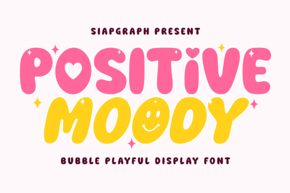 Positive Moody: A Font That Radiates Joyful Energy