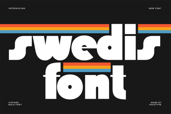 Reviving Retro Cool: The SWEDIS Display Typeface