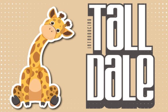 Tall Dale: The Display Font That Breathes Calm Into Your Designs