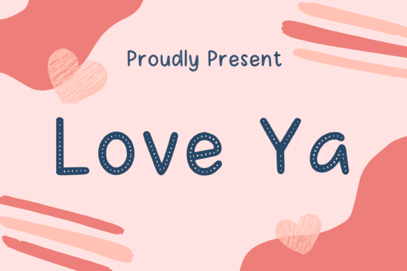 Why Love Ya Is the Friendly Display Font Your Brand Needs